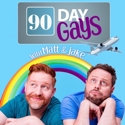 90 Day Gays with Jake Anthony and Matt Marr 90 Day Gays with Jake Anthony and Matt Marr