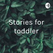 Stories for toddler - deepika