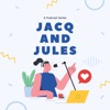 Jacq and Jules: A Podcast Series  artwork