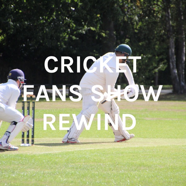 CRICKET FANS SHOW REWIND Artwork