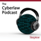 The Cyberlaw Podcast