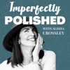 Imperfectly Polished Podcast artwork