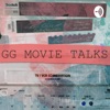 GG Movie Talks