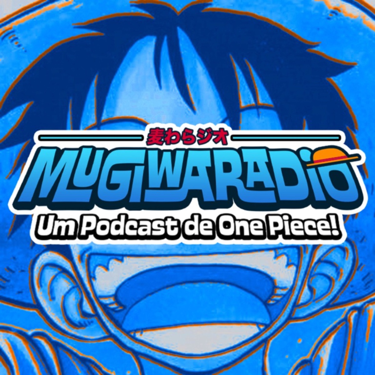 Mugiwaradio - Um Podcast de One Piece! on Apple Podcasts