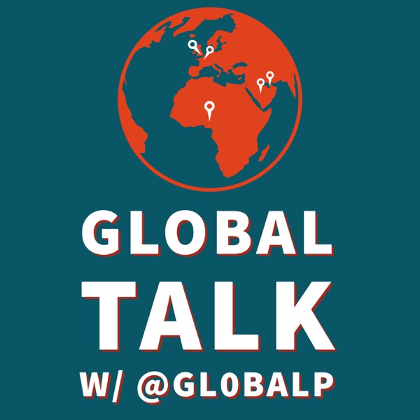 Global Talk w/@gl0balp Artwork
