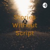 Stories Without Script artwork