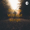Stories Without Script artwork