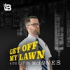 Get Off My Lawn Podcast w/ Gavin McInnes artwork