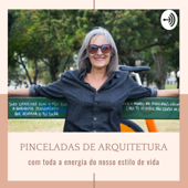 Pinceladas De Arquitetura - Mara Gazola