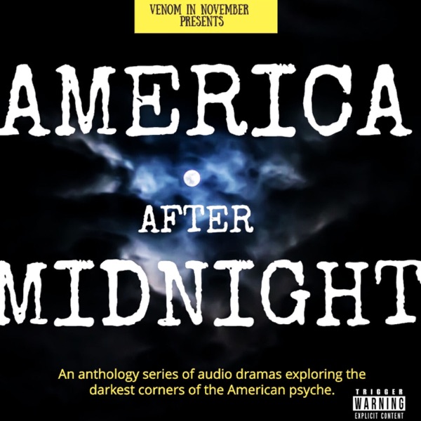 Artwork for America After Midnight: Audio Drama for Strange Times