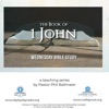 Calvary Chapel Elk Grove-The Book of 1 John artwork