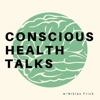 Conscious Health Talks artwork