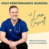 High Performance Nursing with Liam Caswell artwork