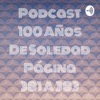 Podcast 100 Años De Soledad Página 381 A 383