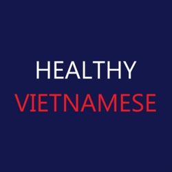 Giới Thiệu Về Healthy Vietnamese