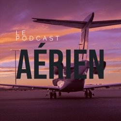 Le podcast aérien