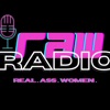 RAW Radio - REAL. ASS. WOMEN artwork