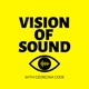 EPISODE 8: GEORGINA COOK & FRANCIS REDMAN'S VISION OF VISION OF SOUND