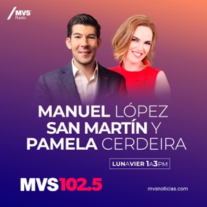 Programa completo MVS Noticias Presenta a Manuel López San Martín 22 sep 2020