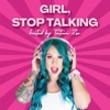 Girl Stop Talking artwork