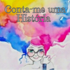 Conta-me uma História| Podcast para Crianças - Andreia Carreira