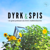 Dyrk og Spis - dansk podcast