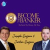 Become The Banker with Joseph Quijano & Jordan Quijano