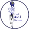 Chef 86'd artwork