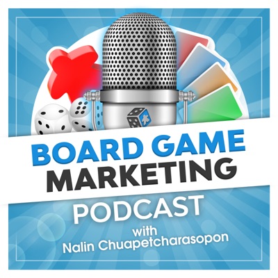 Board Game Marketing Podcast Board Game Marketing Podcast