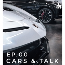 Cars & Talk ep. 00