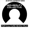 Neo-Reality Collective | Pop-Culture News and Reviews Talk artwork