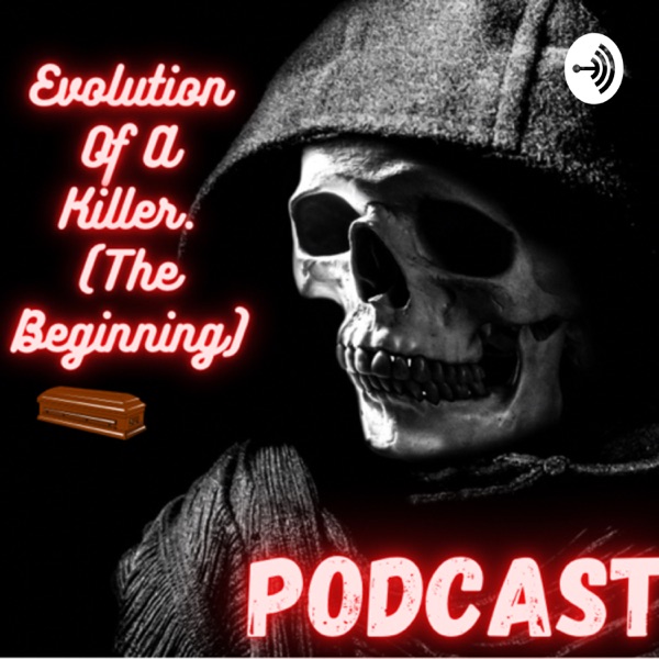 Evolution Of A Killer (beginning) Artwork