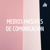 MEDIOS MASIVOS DE COMUNICACIÓN - MARIA FERNANDA GODOY CRUZ