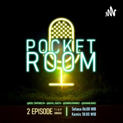 Pocket Room EPISODE SPESIAL Part 1 | Introduction dan Sejarah