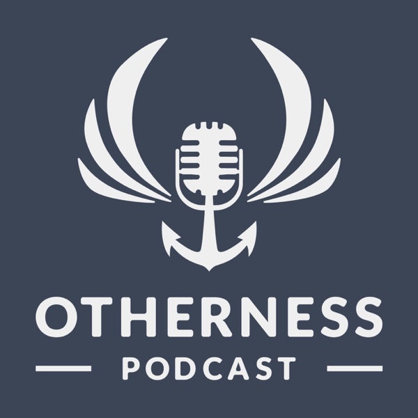 Otherness Podcast Artwork