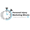 Personal Injury Marketing Minute artwork