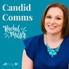 Candid Comms podcast with Rachel Miller artwork