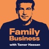 Family Business with Tamer Hassan