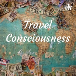 Travel Consciousness 