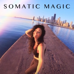 Somatic Magic with Stephanie Rae