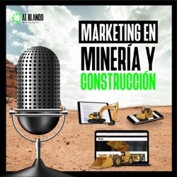 Al Blanco- Marketing en Minería y Construcción 
