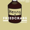 Henny and Fried Crabs Podcast artwork