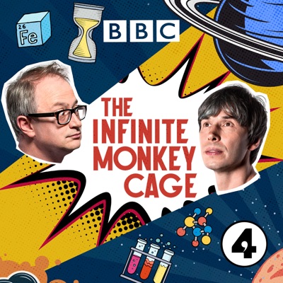 The Infinite Monkey Cage The Infinite Monkey Cage