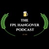 FPL Hangover Podcast artwork