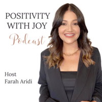 Positivity with Joy by Farah Aridi