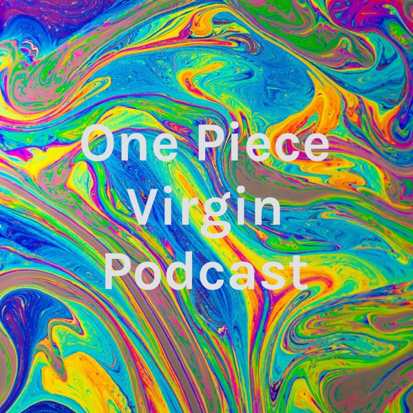 One Piece Virgin Podcast Artwork