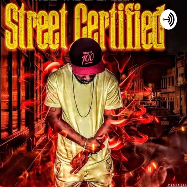 Street Certified Podcast
