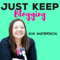 Just Keep Blogging Podcast