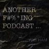 ANOTHER F#%*ING PODCAST artwork