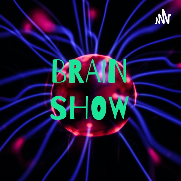 BRAIN SHOW Artwork